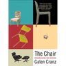 The Chair: Rethinking Culture, Body, and Design