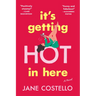 It's Getting Hot in Here