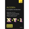 Algebra: A Complete Introduction: Teach Yourself