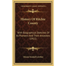 History Of Ritchie County: With Biographical Sketches Of Its Pioneers And Their Ancestors (1911)