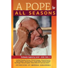 A Pope for All Seasons: Testimonies Inspired by Saint John Paul II
