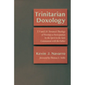 Trinitarian Doxology: T. F and J. B. Torrance's Theology of Worship as Participation by the Spirit in the Son's Communion with the Father