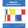 Deep C#: Dive Into Modern C#
