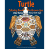 Turtle Coloring Book For Grown-Ups: Adults: Under the Sea: Henna Paisly Style: (Anti-Stress Art Therapy Adult Coloring Book Volume 9)