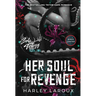 Her Soul for Revenge: A Spicy Dark Demon Romance