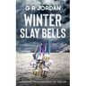 Winter Slay Bells: A Highlands and Islands Detective Thriller
