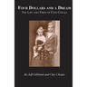 Four Dollars and a Dream: The Life and Times of Cino Chegia