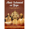 Atmic Testament on Yoga: Patanjali's Yoga Sutras, Volume 1, Padas 1 & 2