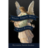 While Angels Were Watching
