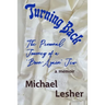 Turning Back: The Personal Journey of a "Born-Again" Jew