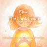Glow The Light Inside