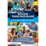 Beyond Think-Pair-Share: A Quick Guide to Effective Collaboration