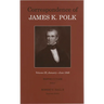 Correspondence of James K. Polk, Volume 9: January-June 1845