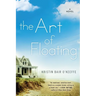 The Art of Floating