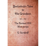 Beelzebub's Tales to His Grandson - The Revised 1931 Manuscript