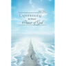 Experiencing the Miracle Power of God