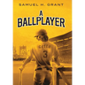 A Ballplayer