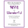 Alphabets - Wild and Wonderful (The PURPLE Book): 20th Anniversary Edition