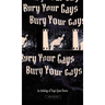 Bury Your Gays: An Anthology of Tragic Queer Horror