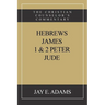Hebrews, James. I & II Peter, Jude: The Christian Counselor's Commentary