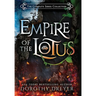 Empire of the Lotus: The Complete Series Collection