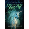 Unicorn Rescue (Island of Fog Legacies #1)