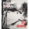 From Shanghai to Ohio: Woo Chong Yung (Wu Zhongxiong), 1898-1989