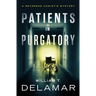 Patients in Purgatory