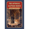 The Orthodox Eastern Church