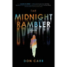 The Midnight Rambler