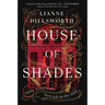House of Shades