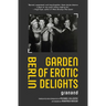 Berlin Garden of Erotic Delights