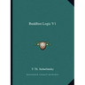 Buddhist Logic V1