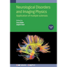 Neurological Disorders and Imaging Physics, Volume 1: Application of multiple sclerosis