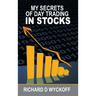 My Secrets Of Day Trading In Stocks