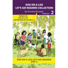 DOG ON A LOG Let's Go! Readers Collection 2: Short Decodable Books Prepare Students for Reading DOG ON A LOG Decodable Chapter Books. For Beginning Re