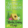 Murder, Curlers, and Camp: A Valentine Beaumont Mystery