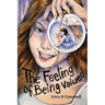 The Feeling of Being Valued