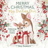 Merry Christmas, My Darling Dear: Celebrating the Gift of Jesus