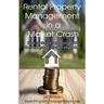 Rental Property Management in a Market Crash