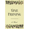 Vine Pruning