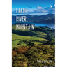 Lake, River, Mountain