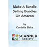 Make A Bundle Selling Bundles On Amazon