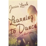 Learning to Dance: A Short Story