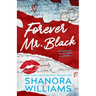 Forever Mr. Black