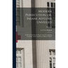 Modern Persecution, or, Insane Asylums Unveiled: As Demonstrated by the Report of the Investigating Committee of the Legislature of Illinois Volume; V