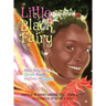 Little Black Fairy & Other Very Fairy Stories, Poems, Rhythms & Rhymes