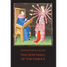 The Downfall of the Famous: New Annotated Edition of the Fates of Illustrious Men