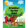 Grandma's Garden Guest