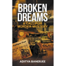 Broken Dreams: A Callipur Murder Mystery